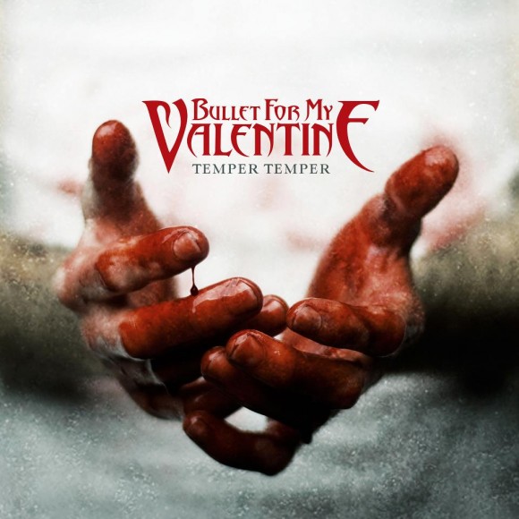 Bullet For My Valentine Temper temper