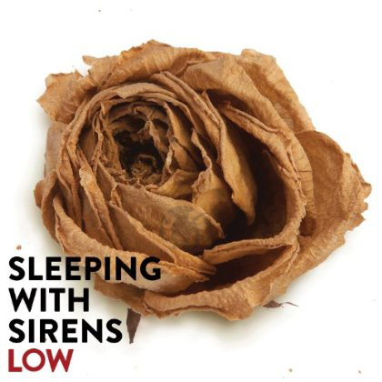 SLEEPING WITH SIRENS LOW