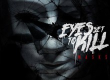EYES SET TO KILL MASKS