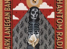 Mark Lanegan -  Phantom Radio