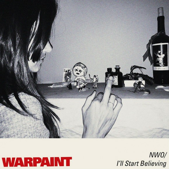 WARPAINT I LL START BELIEVING