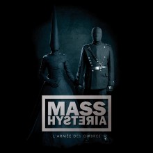 44. Mass Hysteria - L' Armée des Ombres