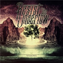51. Resist The Undertow - Visions EP