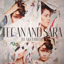 Tegan & Sara Heartthrob