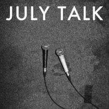 Cover July Talk