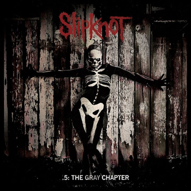 Slipknot « .5 The Gray Chapter »